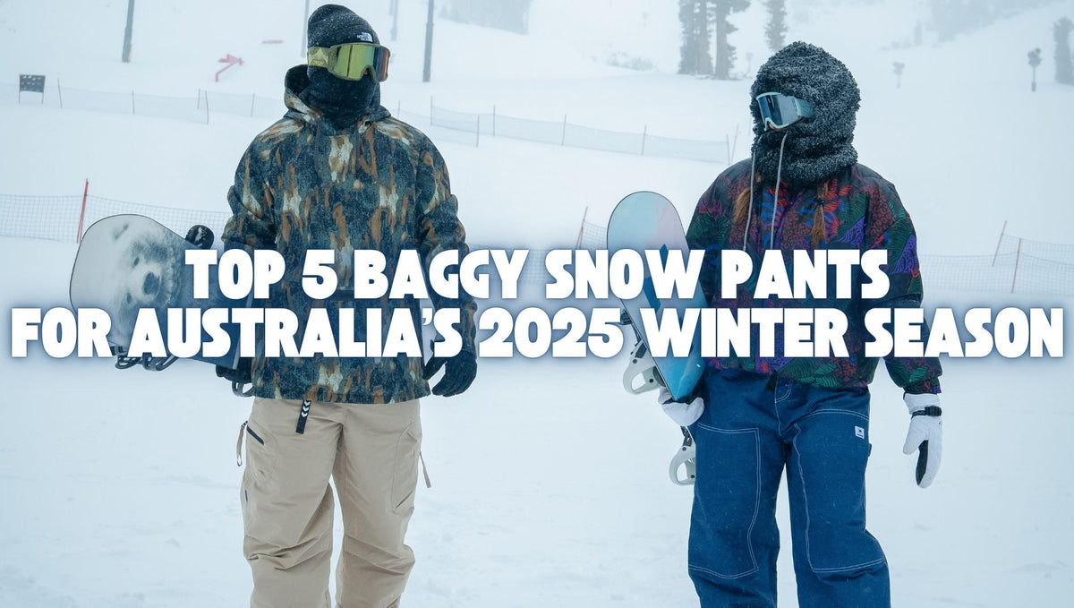 Top 5 Baggy Snow Pants for Australia’s 2025 Winter Season